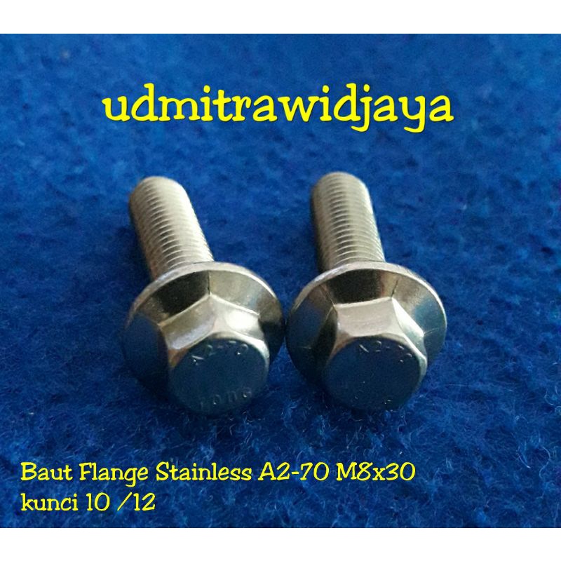 Baut flange stainless stell 304 kode A2-70 kunci 13 M8x30mm 3cm flange bolt SS baut kunci 12 stenlis