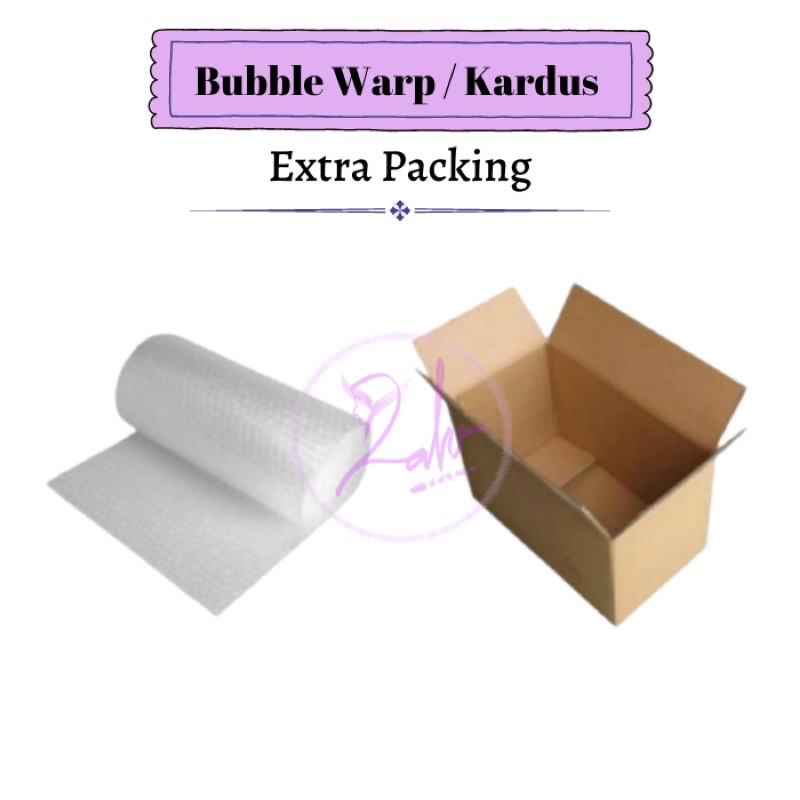 

Extra Packing Bubble Warp / Kardus Tambahan untuk Paket Lebih Aman