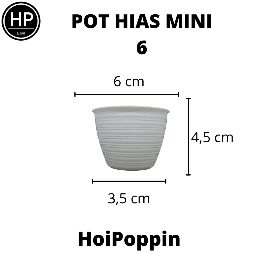 HP - POT HIAS UKURAN MINI JENIS TAWON 10 - 6