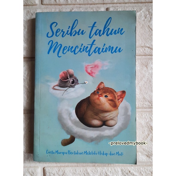 [KOLPRI] SALE ORIGINAL Buku Novel Bekas, Buku Preloved, Novel Bekas, Novel Preloved-SERIBU TAHUN MENCINT