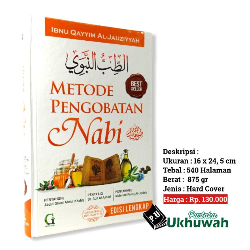 Buku Metode Pengobatan Nabi - Thibbun Nabawi - Ibnul Qayyim Al Jauziyah - Griya Ilmu