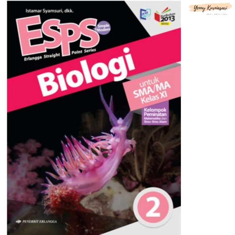 ESPS Biologi SMA / MA Kelas 1 / 2 / 3 - Penerbit Erlangga-Kelas 2