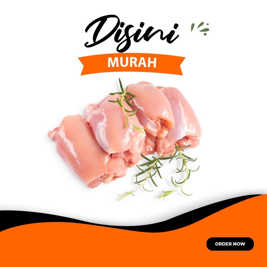

paha ayam fillet tanpa kulit per 500gr