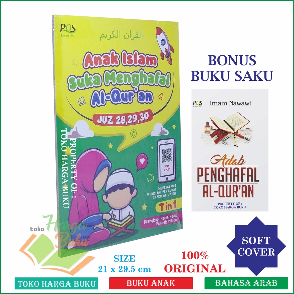 Anak Islam Suka Menghafal Al-Quran Juz 28 29 30 - Penerbit Pustaka Quran Sunnah PQS