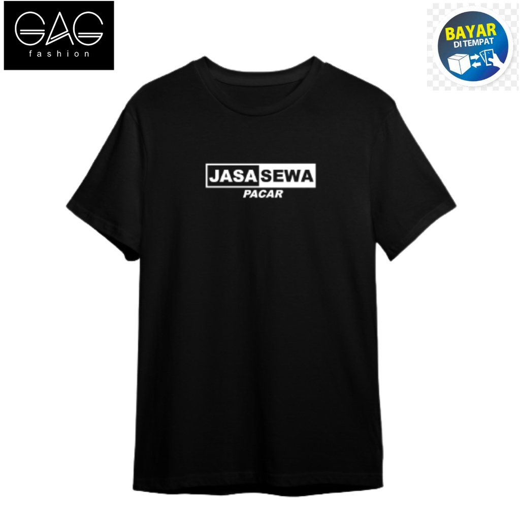 Kaos Kata JASA SEWA PACAR  Bahan cotton 30s Kaos T-SHIRT  Atasan  Pria Dan Wanita
