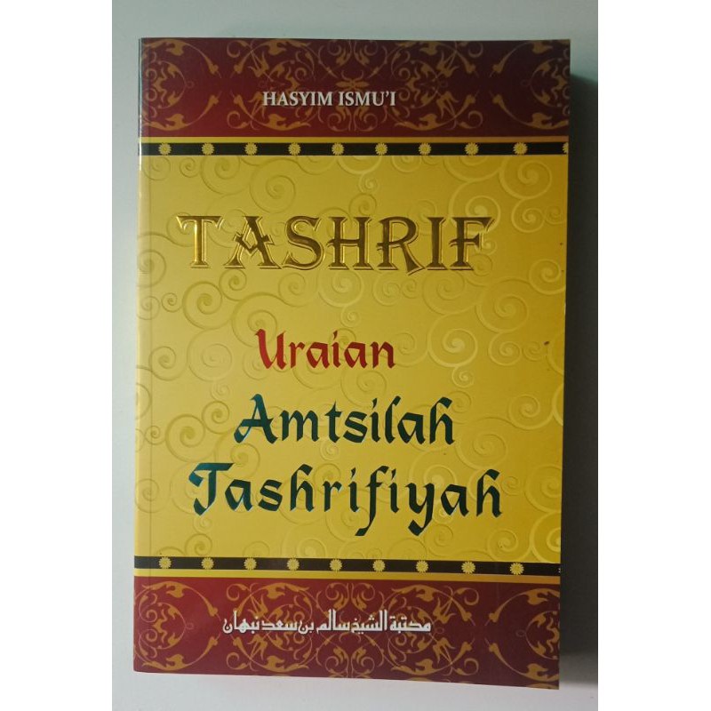 Tashrif Uraian Kitab Amtsilah Tashrifiyah
