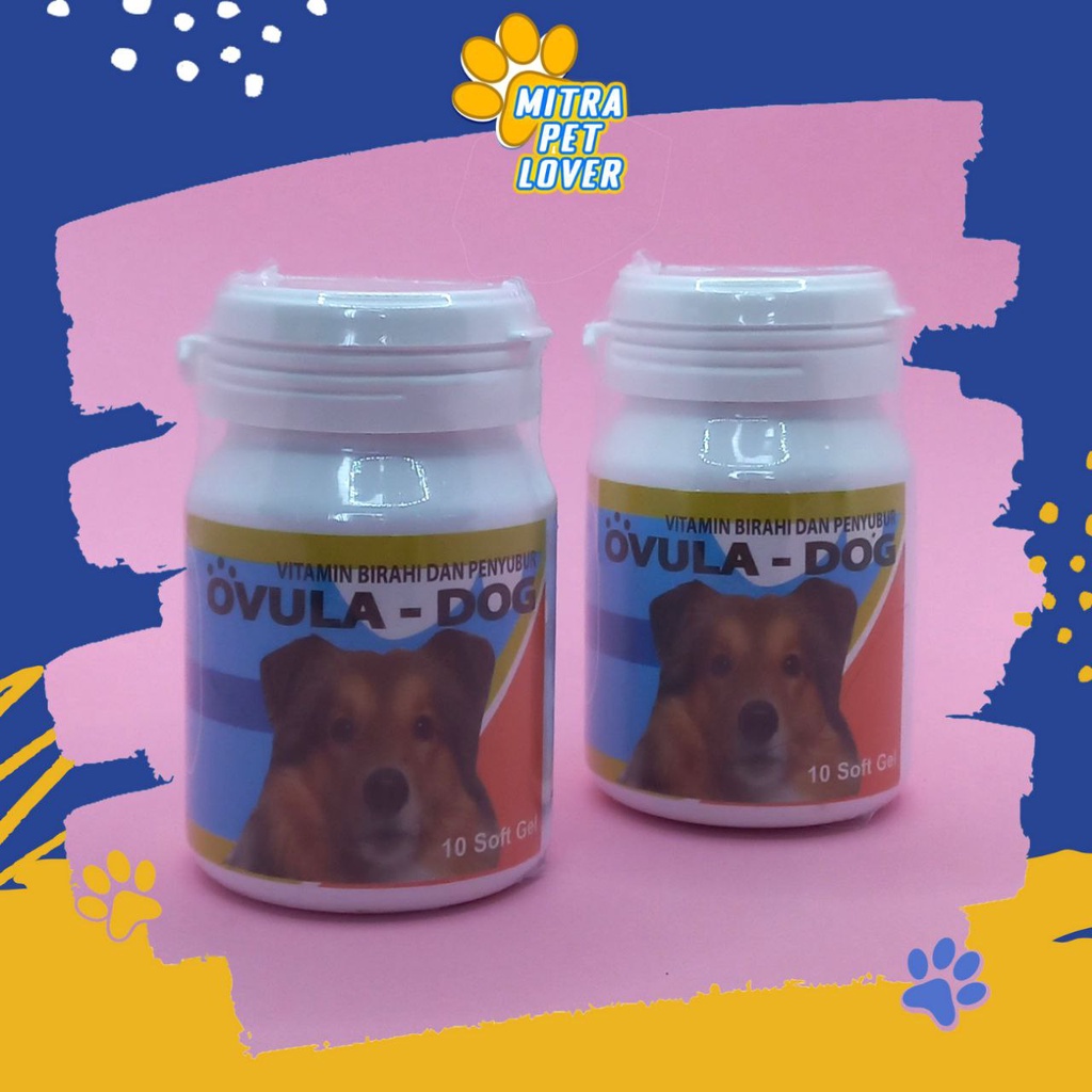 OBAT KESUBURAN ANJING - OVULA DOG SOFT GEL 10 PCS ORIGINAL -  MENINGKATKAN BIRAHI STAMINA MENYUBURKAN ANJING PUPPY AMAN SEHAT PET ANIMAL HEALTHCARE AND VETERINARY TAMASINDO OBAT KAWIN KESEHATAN DAN VITAMIN TERNAK HEWAN BINATANG PELIHARAAN MITRAPETLOVER