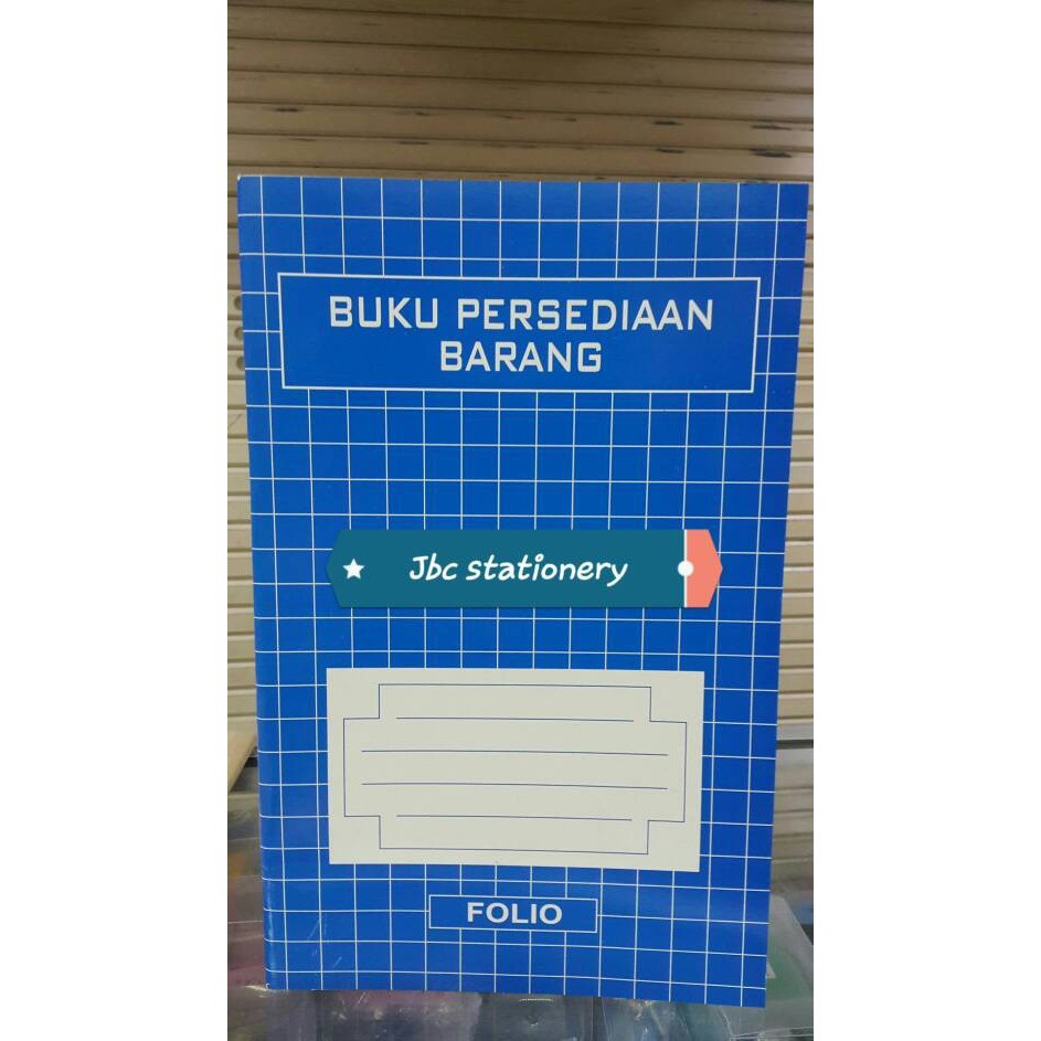 

BUKU PERSEDIAAN BARANG ATAU BUKU STOK UK FOLIO