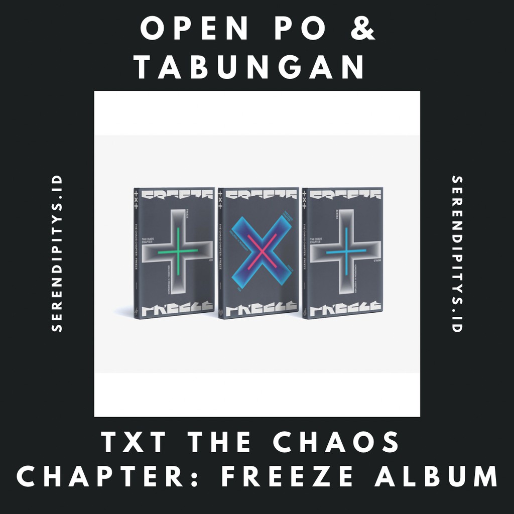PO TXT THE CHAOS CHAPTER : FREEZE ALBUM OFFICIAL WEVERSE APPLE MUSIC HYBE ALBUM TXT