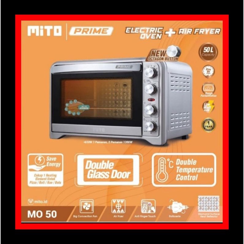Mito Prima MO 50 Oven Listrik + Air Fryer 2 in 1 50Liter