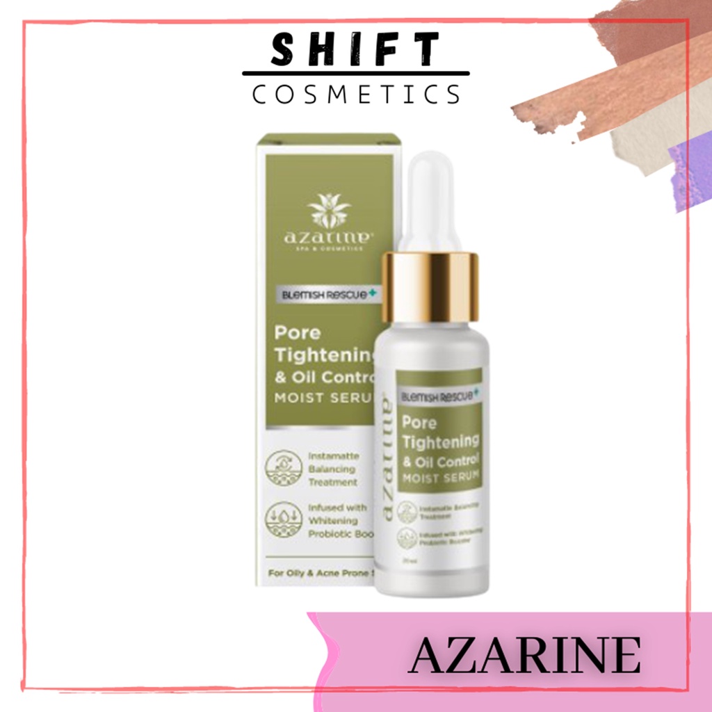 Azarine Pore Tightening & Oil Control Moist Serum serum untuk menghilangkan komedo serum untuk mempe