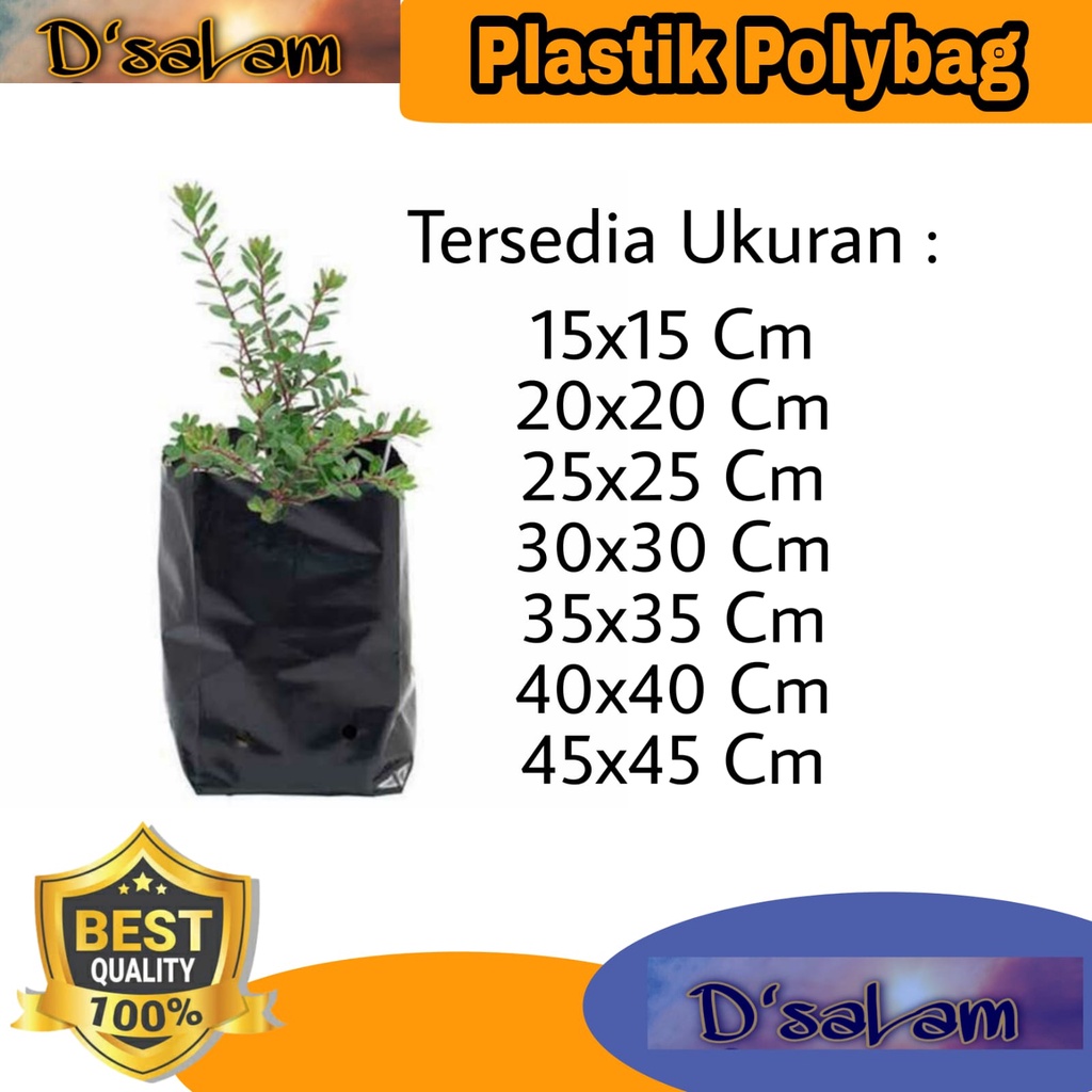 POLYBAG TANAMAN - PLASTIK POLYBAG - UNTUK MENANAM - PLASTIK TANAMAN ( TEBAL DAN TIDAK MUDAH SOBEK SEPERTI YANG LAIN )