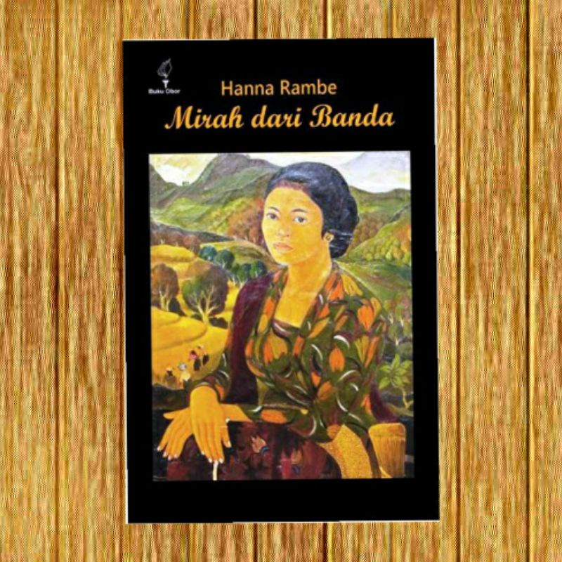 Mirah dari banda hanna rambe