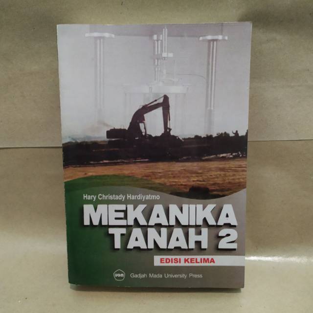 Mekanika tanah 2 edisi kelima hary christady hardiyatmo