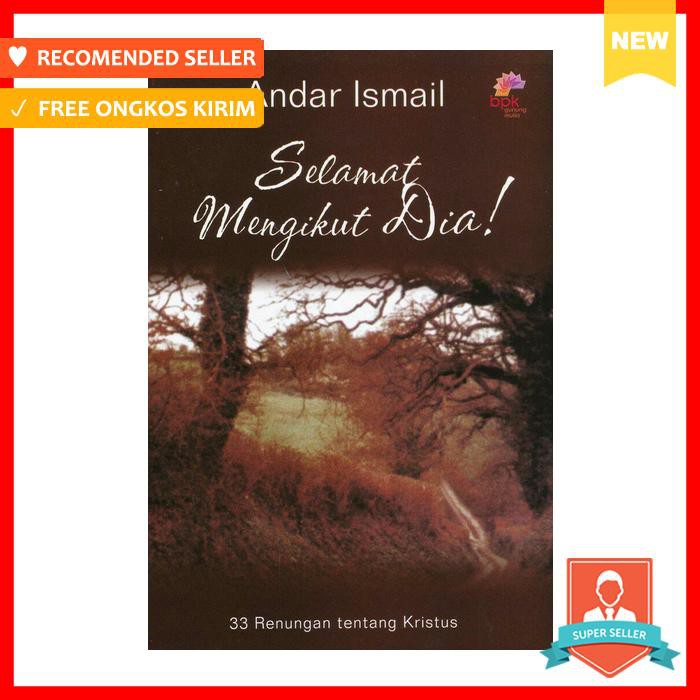 SELAMAT MENGIKUT DIA SERI SELAMAT ANDAR ISMAIL
