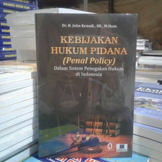 KEBIJAKAN HUKUM PIDANA