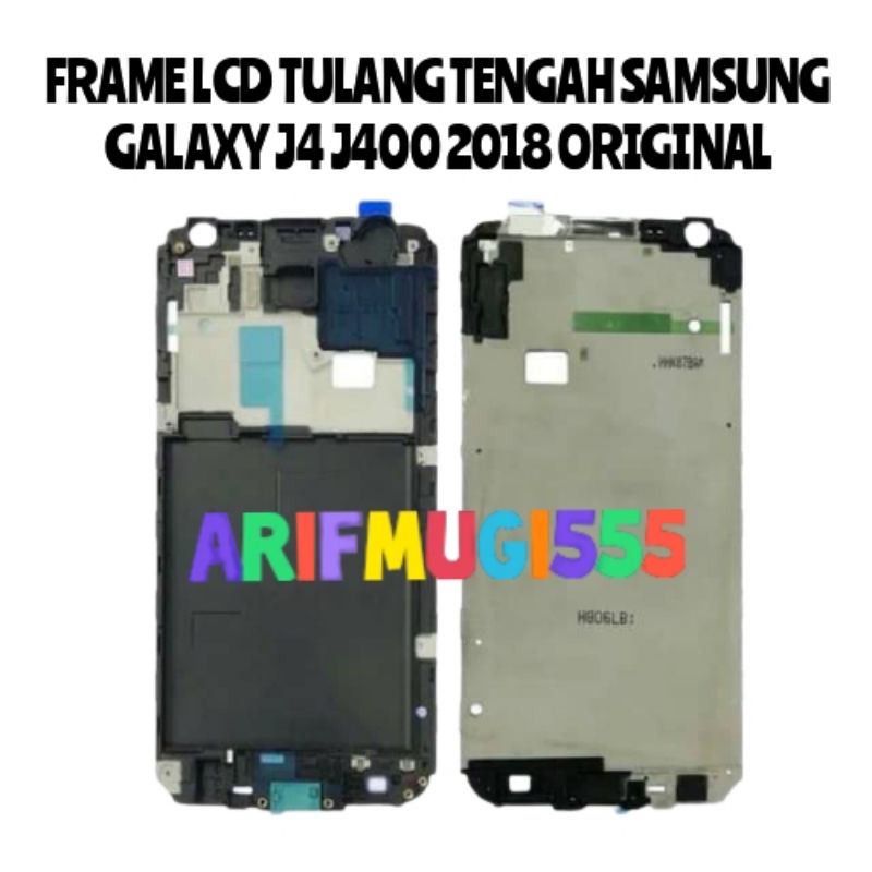 Frame Lcd-Tulang Lcd-Tatakan Lcd Samsung Galaxy J4 J400 2018 Original