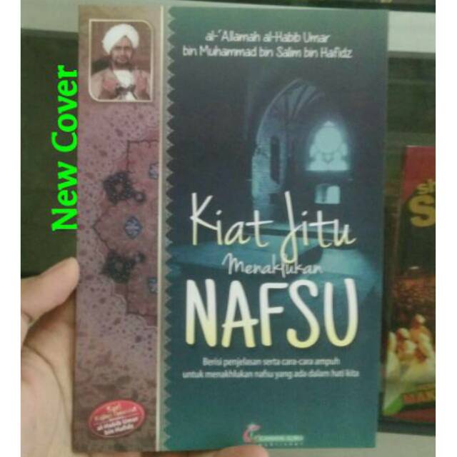 Kiat Jitu Menaklukkan Nafsu - Habib Umar bin Hafidz