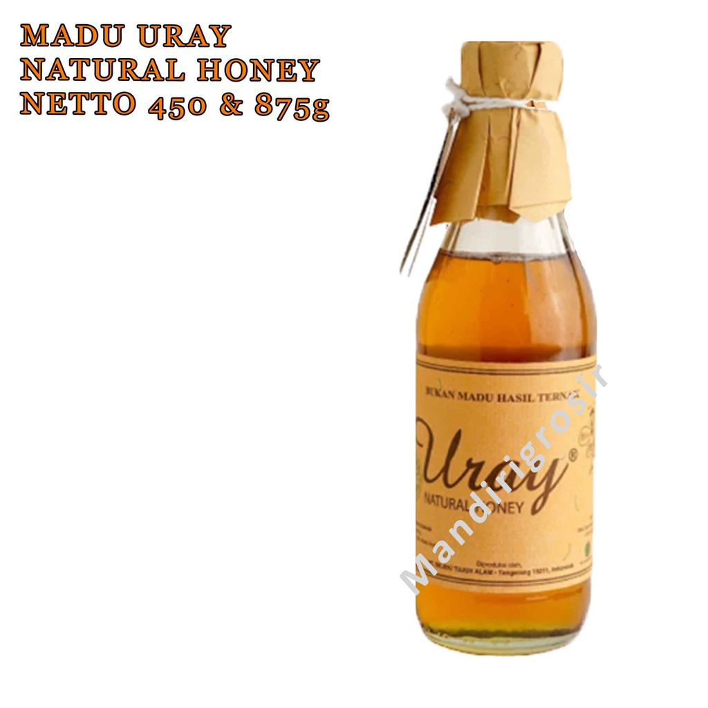 Natural Honey * Madu Uray * Madu Murni * Madu Lebah Hutan