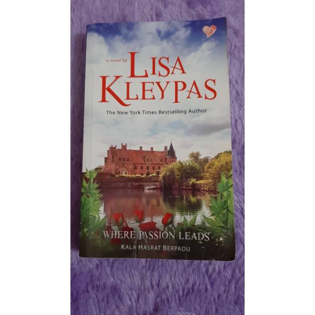 Novel Dastan Lisa Kleypas Where Passion Leads