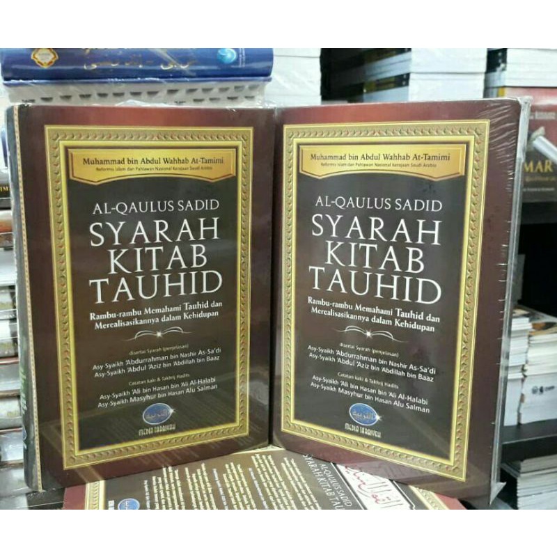 buku SYARAH KITAB TAUHID Al-Qaulus sadid