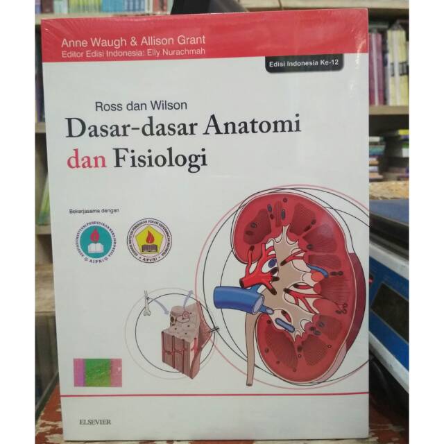 Dasar-Dasar Anatomi dan Fisiologi 12e - Ross Wilson
