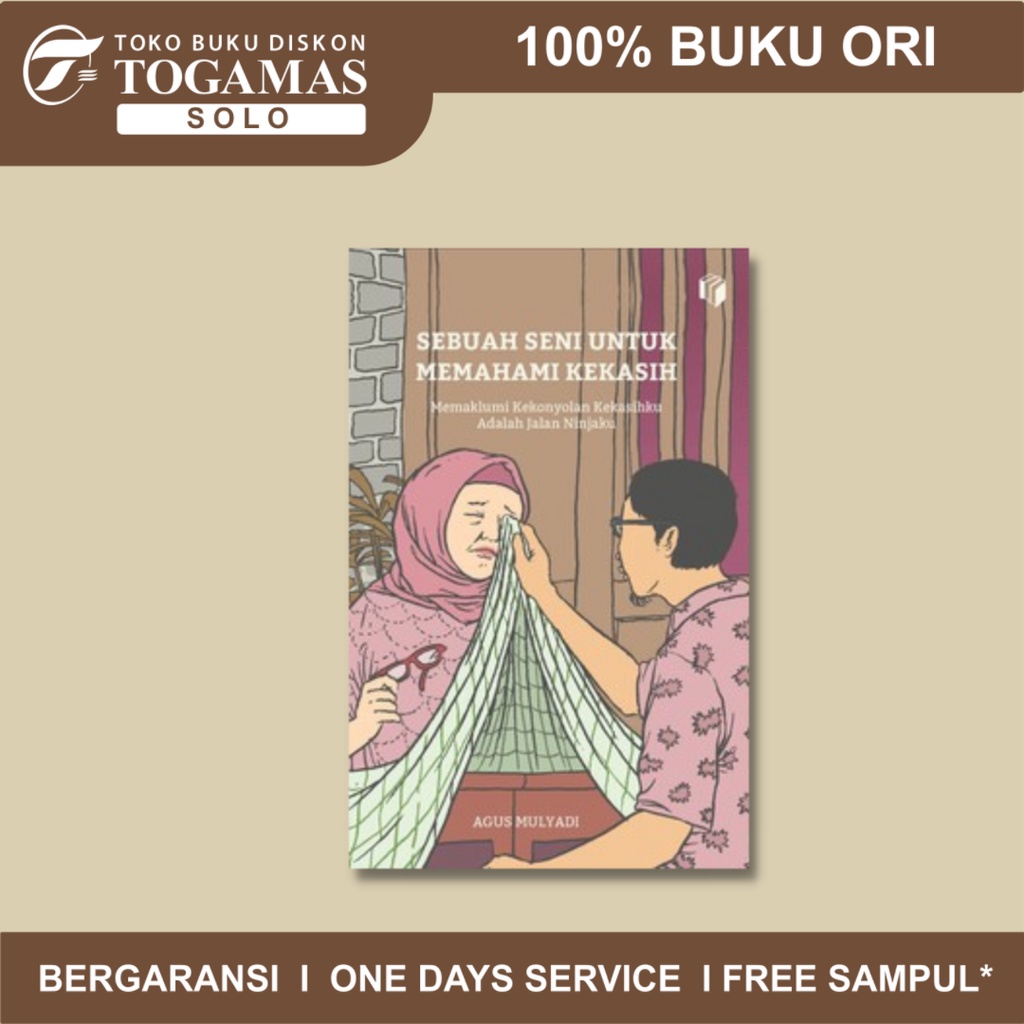 SEBUAH SENI UNTUK MEMAHAMI KEKASIH