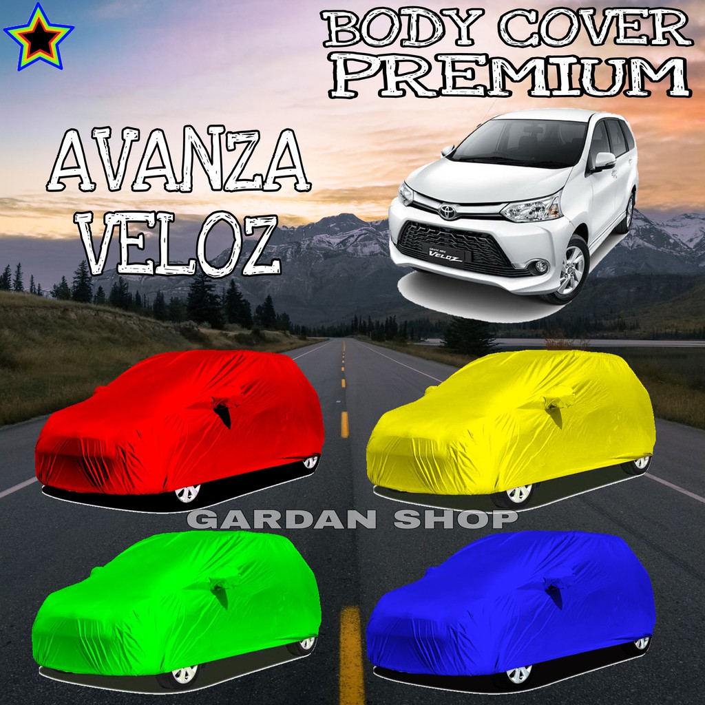 Sarung Mobil AVANZA VELOZ Polos WARNA Body Cover Avanza PREMIUMM