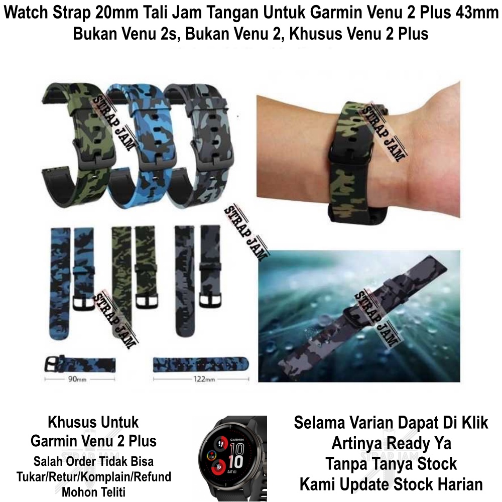 Camo Watch Strap Garmin Venu 2 Plus 43mm - Tali Jam Tangan 20mm Model Army Camoflauge Rubber Silikon