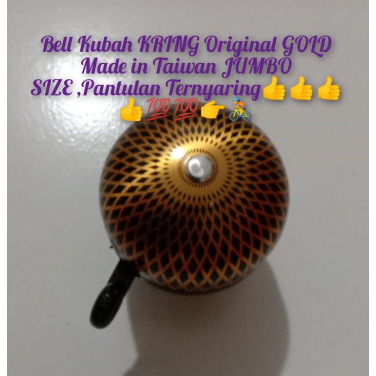 BELL KUBAH GOLD JUMBO Kring Original Made In TAIWAN pantulan gaung ternyaring 100 persen tidakkecewa