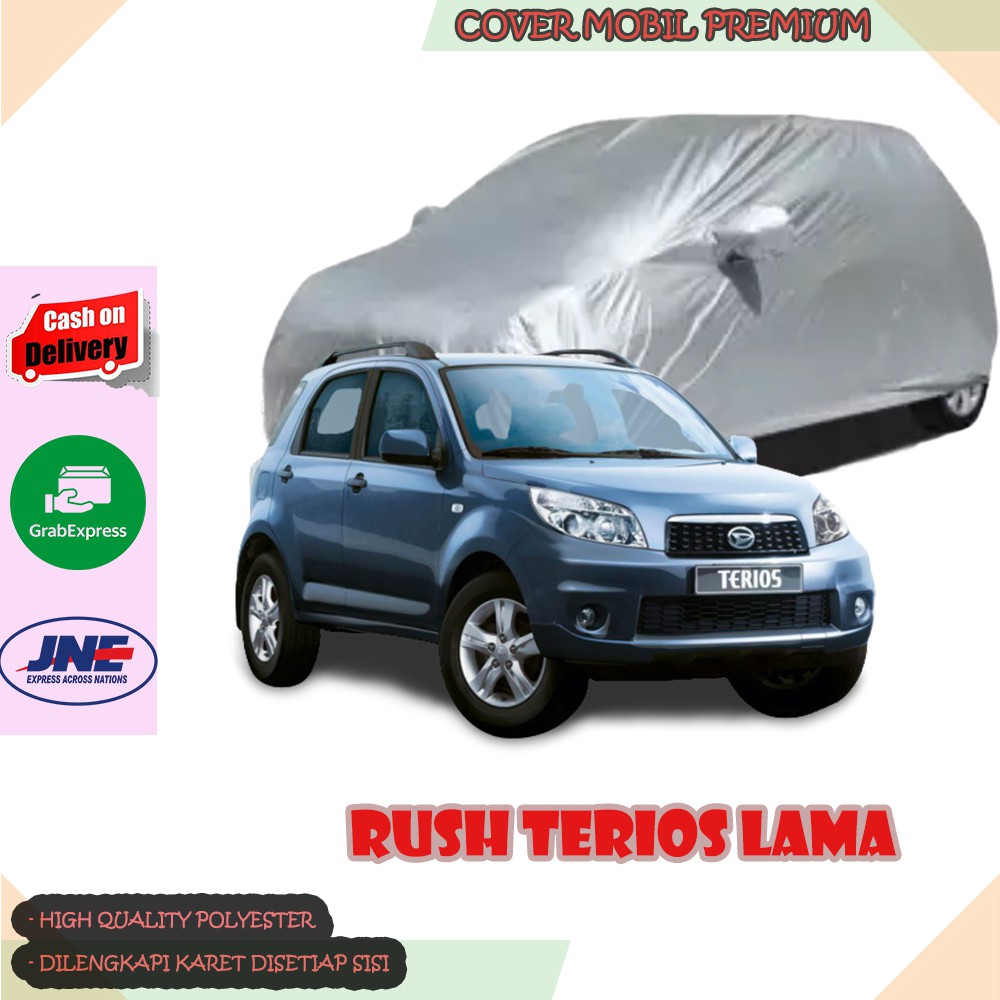 Sarung Mobil Rush Terios Lama/ Cover Mobil Rush Terios Lama