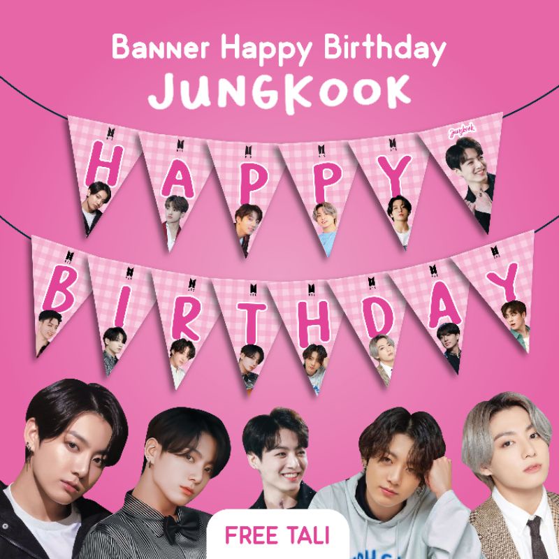 BANNER HBD JUNGKOOK BTS HAPPY BIRTHDAY ULTAH ULANG TAHUN KOREA KPOP HIASAN DINDING TIRAI BACKDROP DE