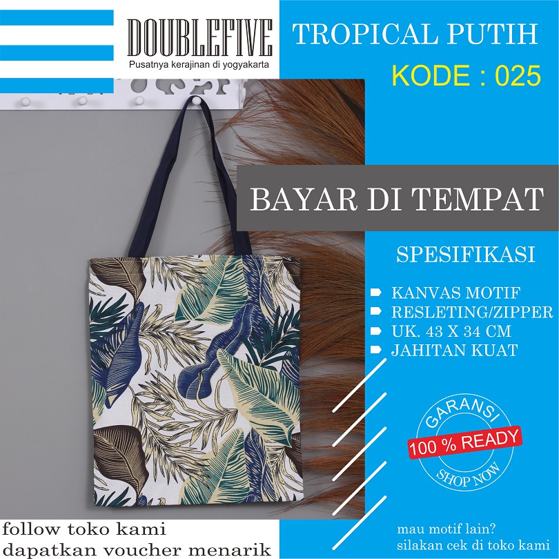 TOTE BAG WANITA TOTEBAG PRIA CANVAS MOTIF GOOD QUALITY WITH RESLETING KODE - 025