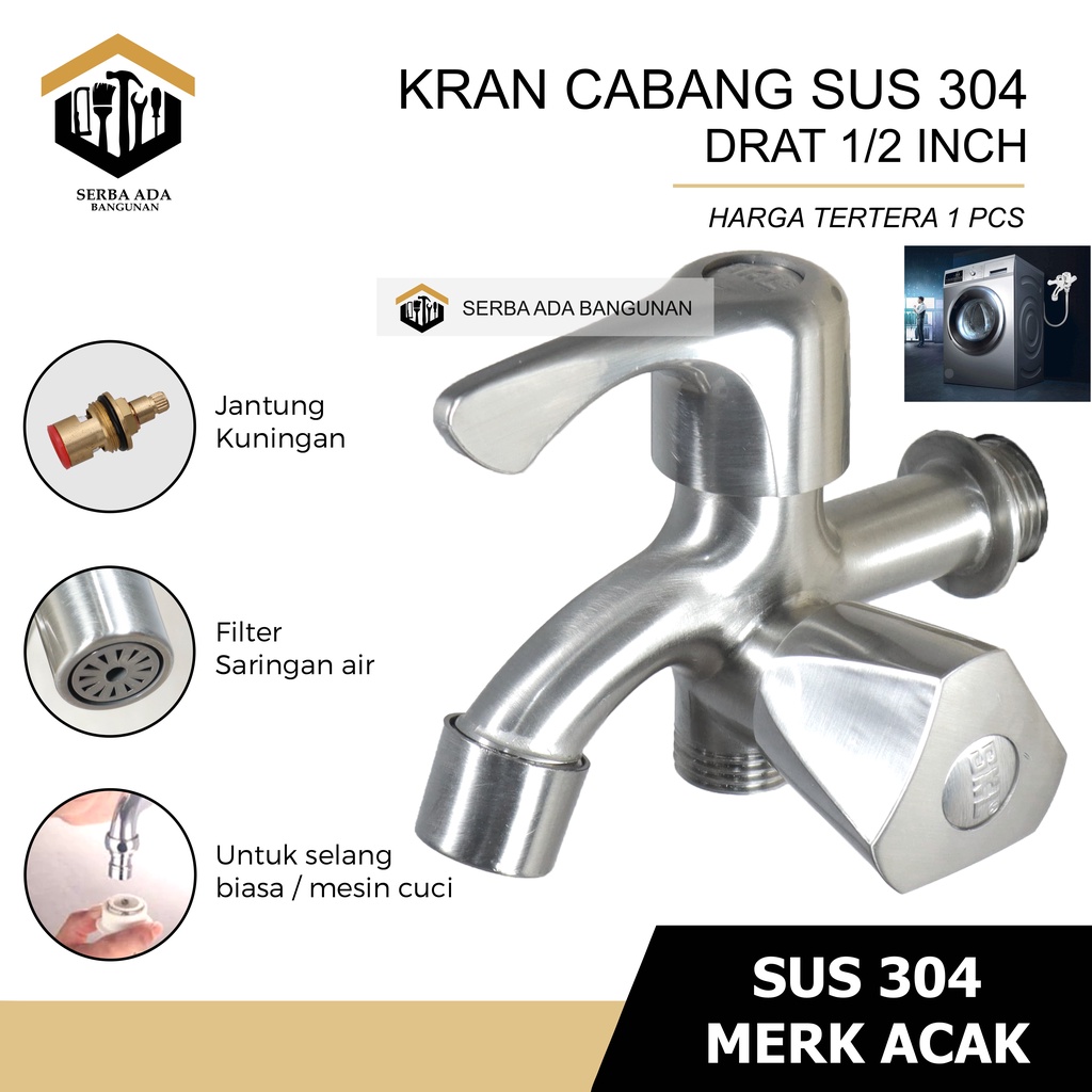 KRAN CABANG 2 LUBANG / DOUBLE (BODY FULL SUS 304 STAINLESS STEEL) ANTI KARAT KOROSI RAPUH RETAK