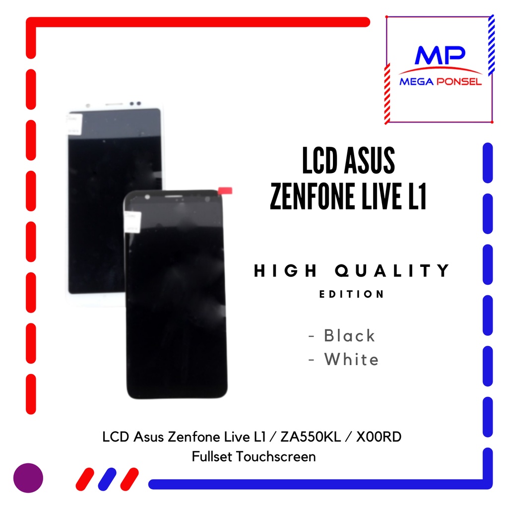 LCD Asus Zenfone Live L1 / LCD Asus Zenfone ZA550KL / LCD Asus Zenfone X00RD Fullset Touchscreen