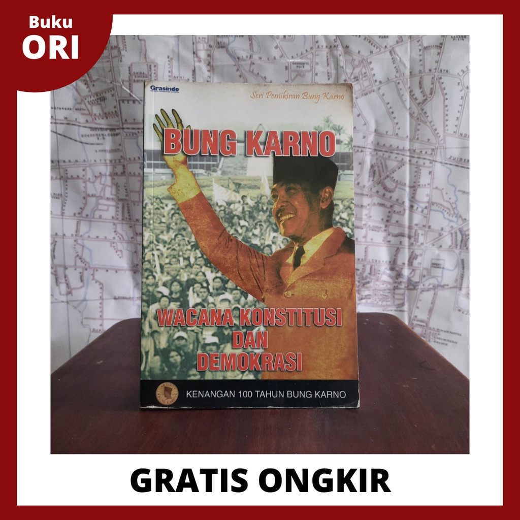 Bung Karno, Wacana Konstitusi dan Demokrasi; Seri Pemikiran Bung Karno; Kenangan 100 Tahun Bung Karn