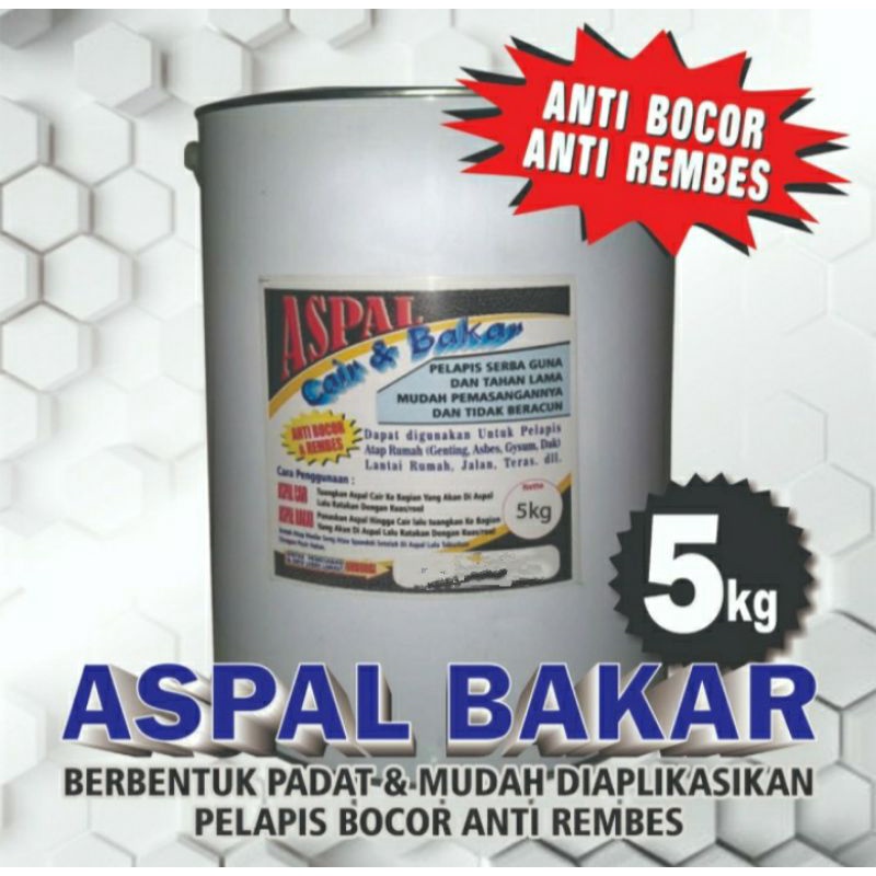 ASPAL BAKAR 5 KG WATERPROOFING ASPAL PELAPIS ANTI KARAT ANTI REMBES ANTI BOCOR