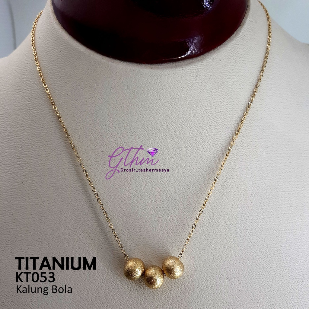 Kalung Wanita Bola Doff Titanium Stainless Steel Perhiasan Fashion Import Premium KT053 gthm