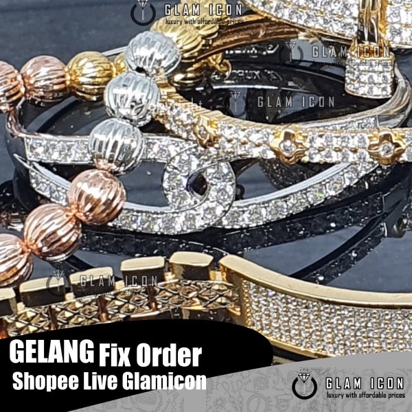 Gelang Fix Order Shopee Live Glamico