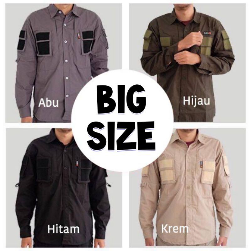 KEMEJA TACTICAL BIG SIZE | KEMEJA LAPANGAN SIZE JUMBO