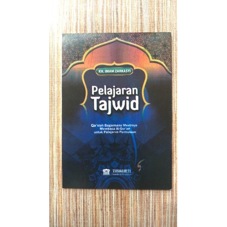 Kitab buku Tajwid Zarkasy Pelajaran Tajwid KH. Imam Zarkasy