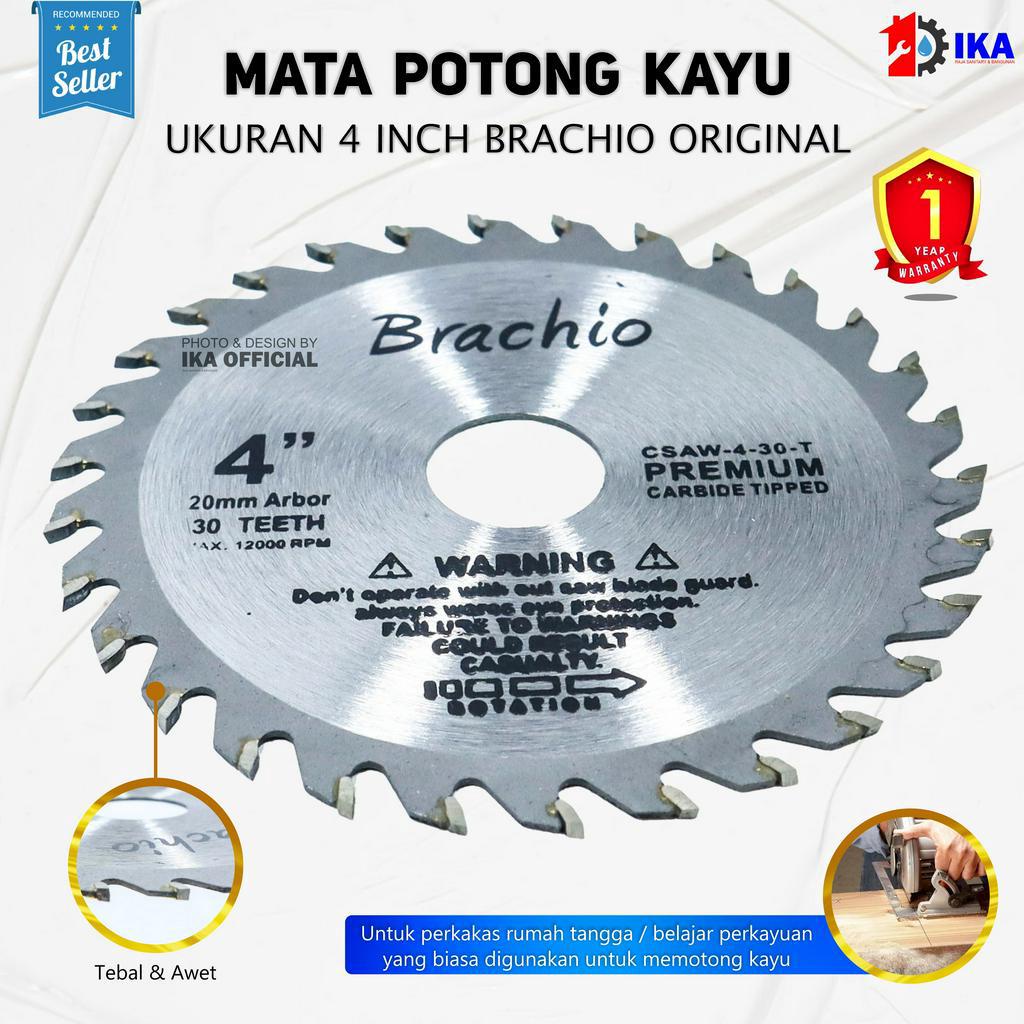 mata gerinda potong triplek / kayu / Saw Blade 4 X 30 40 teeth /7 x 40 teeth BRACHIO ORIGINAL TAJAM KUAT