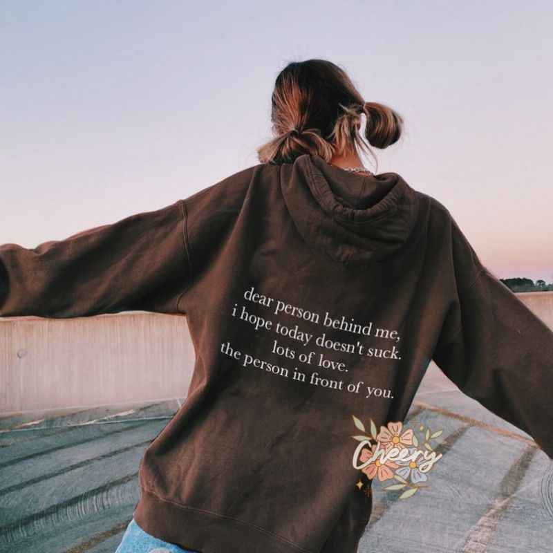 Hoodie Coklat Tua DEAR PERSON BEHIND ME - Brown Hoodie (size S - XXXXXL(6XL)) | trendy sweatshirt Dark Chocolate Aesthetic Hoodie Bigsize Oversize have a good day Jacket Jumper