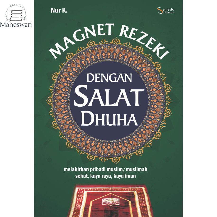 Jual Buku Panduan Sukses Magnet Rezeki Dengan Shalat Dhuha Buku