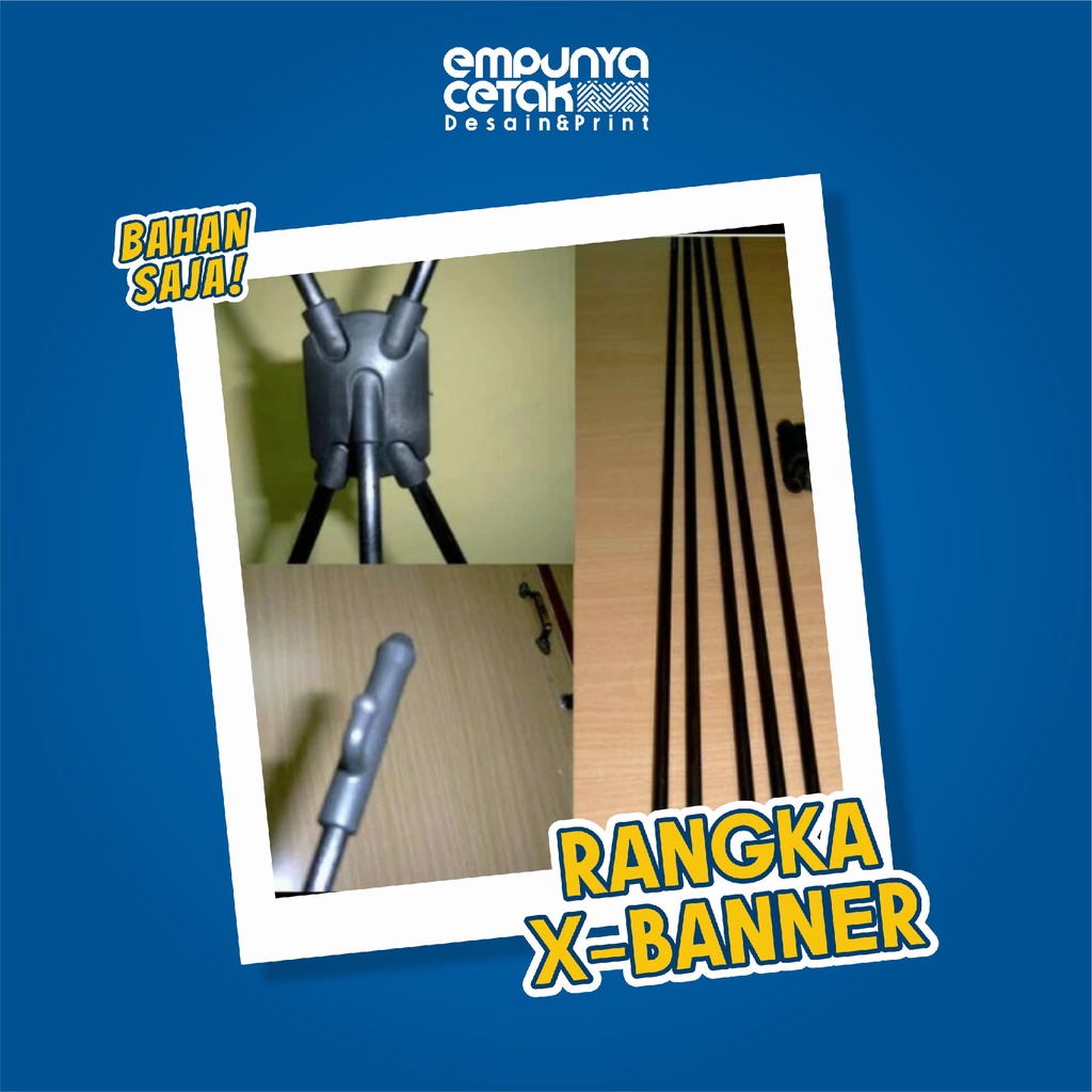 

RANGKA X BANNER 60 X 160 CM MURAH + BUBBLE WRAP