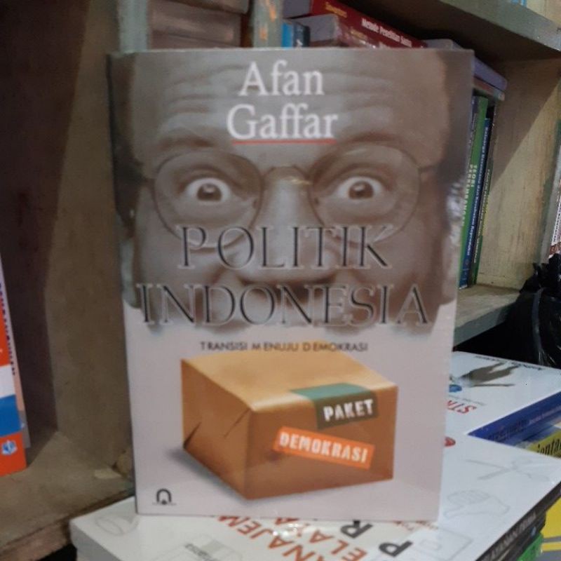 POLITIK INDONESIA TRANSISI MENUJU DEMOKRASI