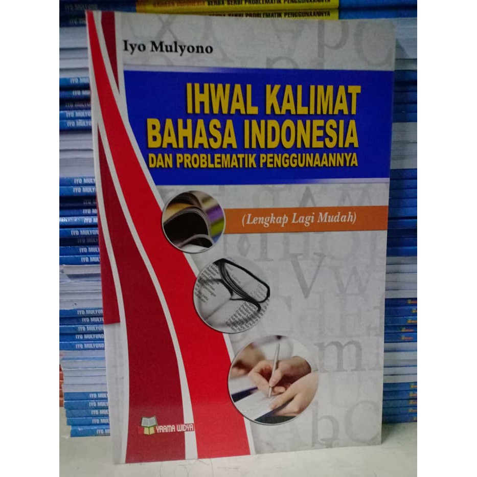 Teknik -  IHWAL KALIMAT BAHASA INDONESIA