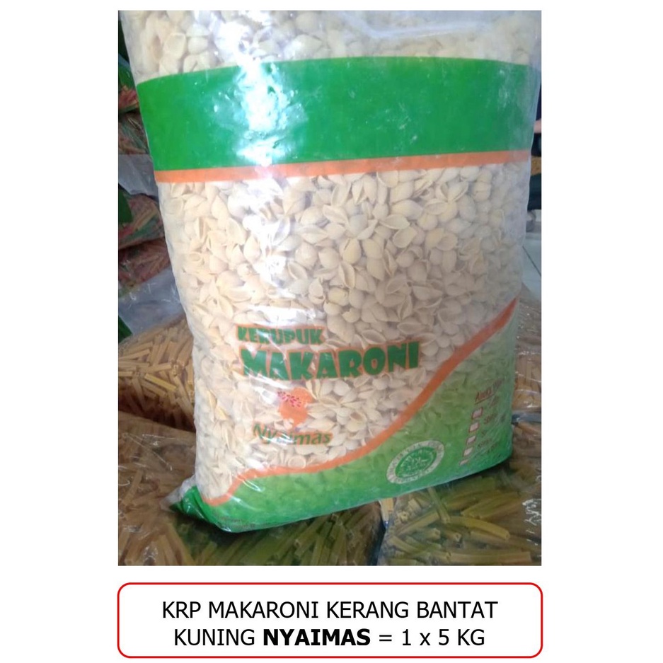 

Pesanan" Kerupuk Makaroni Kerang Bantat Kuning Nyaimas @5kg / Bal