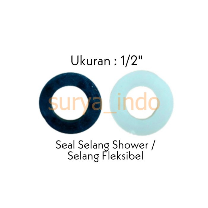 SEAL KARET SELANG 1/2&quot; KARET SEAL SELANG SHOWER / FLEKSIBEL / FLEXIBLE