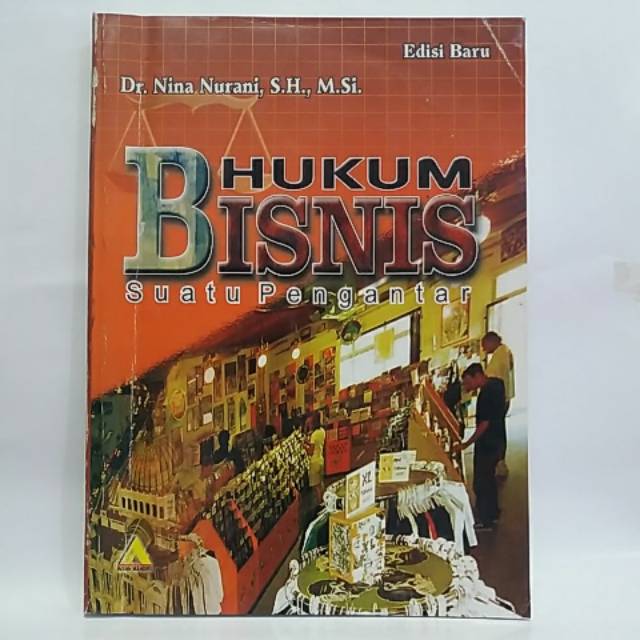 

Hukum bisnis suatu pengantar edisi baru